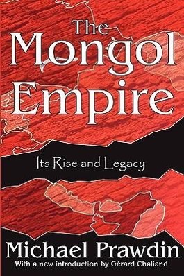 Mongol Empire - Michael Prawdin