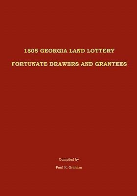 1805 GEORGIA LAND LOTTERY FORT - Graham, Paul K.