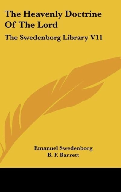 The Heavenly Doctrine Of The Lord - Swedenborg, Emanuel