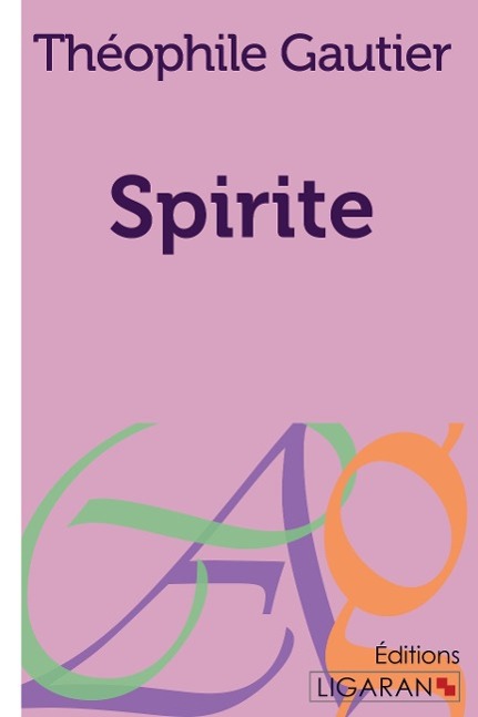 Spirite - Gautier, Théophile