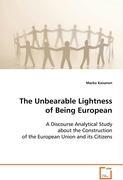 The Unbearable Lightness of Being European - Kananen, Marko
