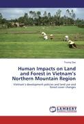 Human Impacts on Land and Forest in Vietnam s Northern Mountain Region - Truong Dao
