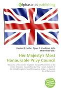 Her Majesty s Most Honourable Privy Council