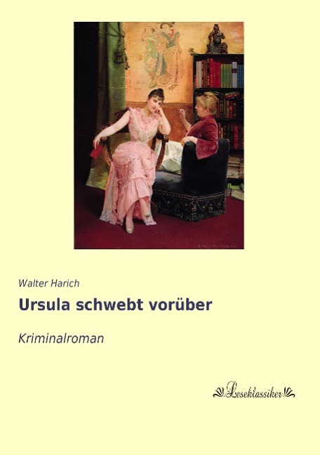 Ursula schwebt vorueber - Harich, Walter