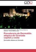 Prevalencia de Dermatitis atópica de Granada capital y costa - Victoria Guiote Dominguez Maria Teresa Gutierrez Salmerón Antonio Muñoz Hoyos