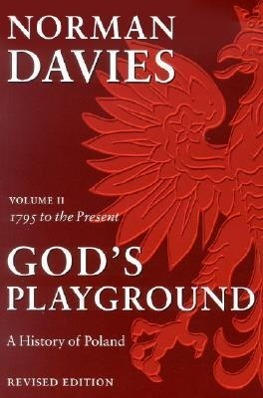 GODS PLAYGROUND V02 1795 TO TH - Davies, Norman