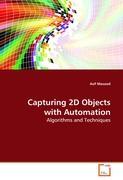 Capturing 2D Objects with Automation - Asif Masood
