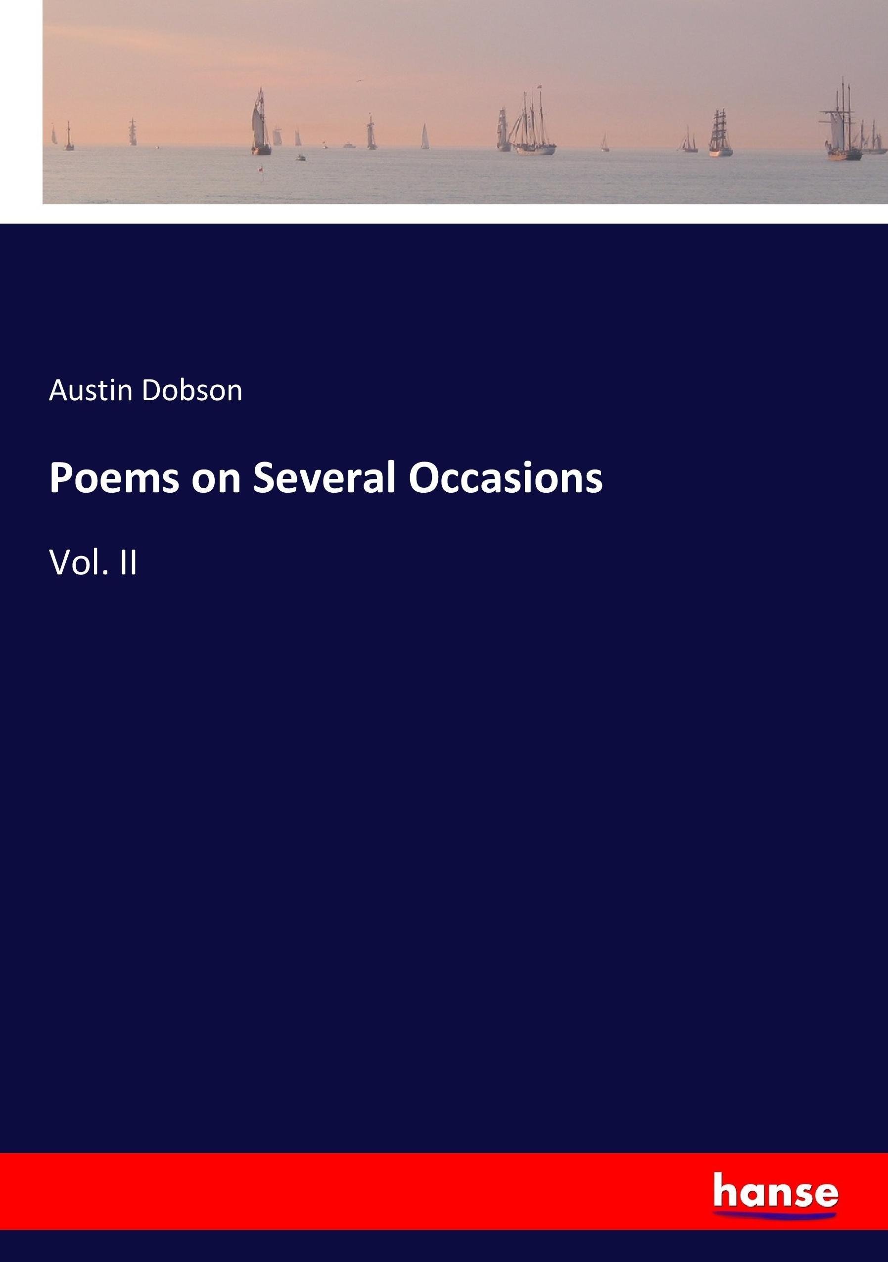 Poems on Several Occasions - Dobson, Austin