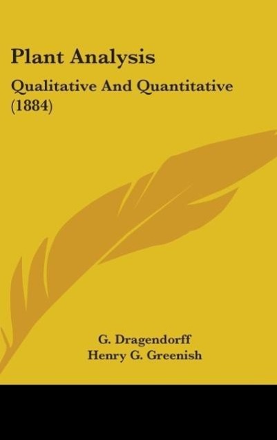 Plant Analysis - Dragendorff, G.