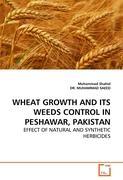 Wheat Growth and its Weeds Control in Peshawar, Pakistan - Muhammad Shahid Dr. Muhammad Saeed