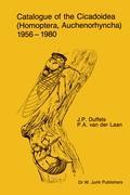 Catalogue of the Cicadoidea (Homoptera, Auchenorhyncha) 1956-1980 - J.P. Duffels P.A. van der Laan