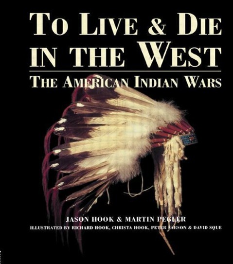 To Live and Die in the West - Hook, Jason Pegler, Martin