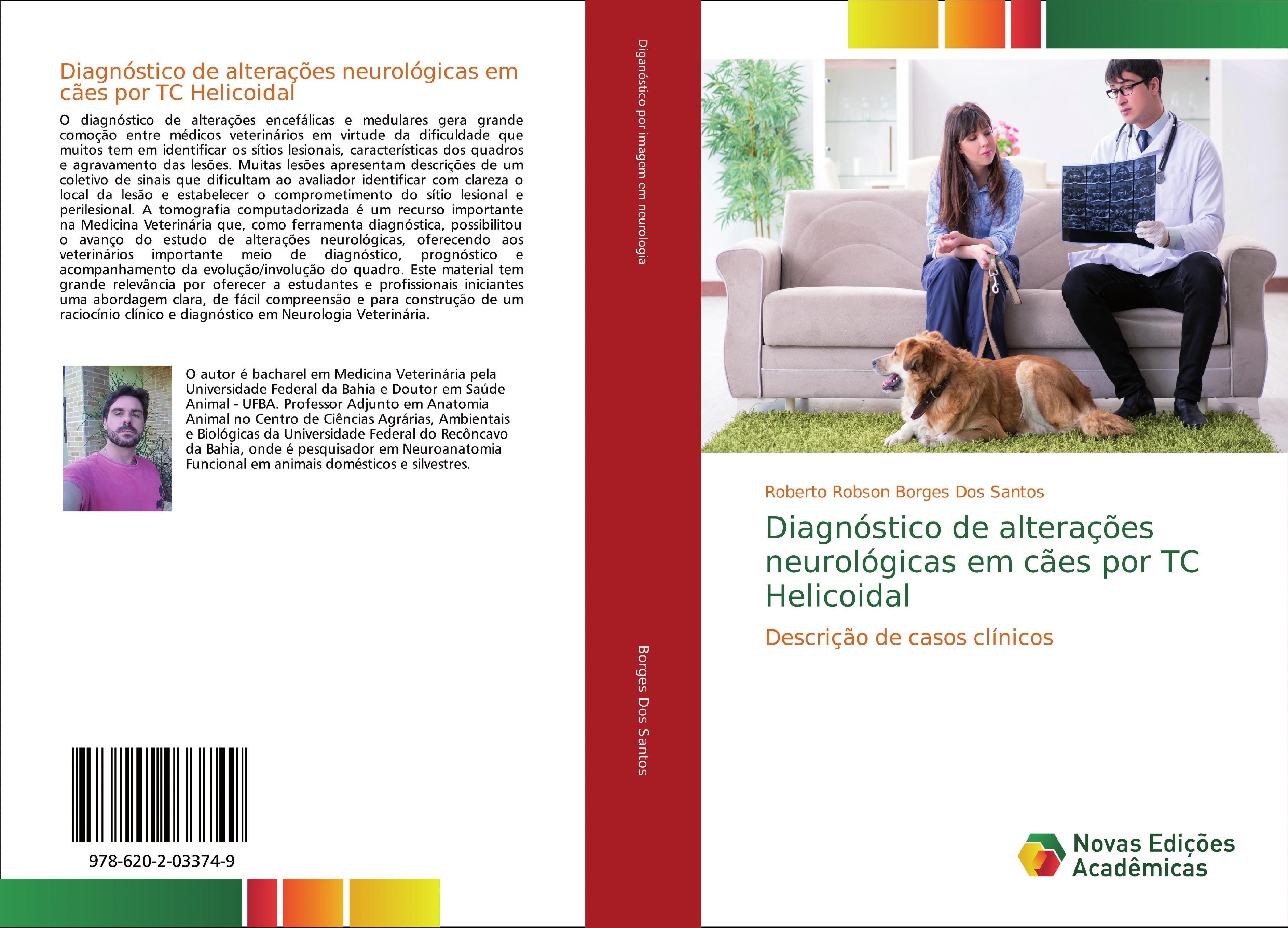 Diagnóstico de alterações neurológicas em cães por TC Helicoidal - Roberto Robson Borges Dos Santos