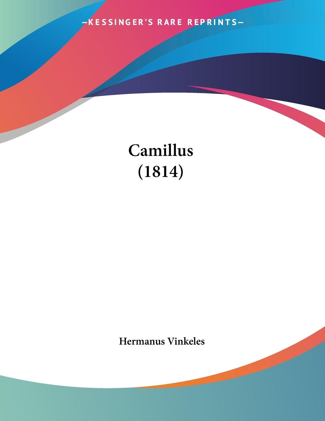 Camillus (1814) - Vinkeles, Hermanus