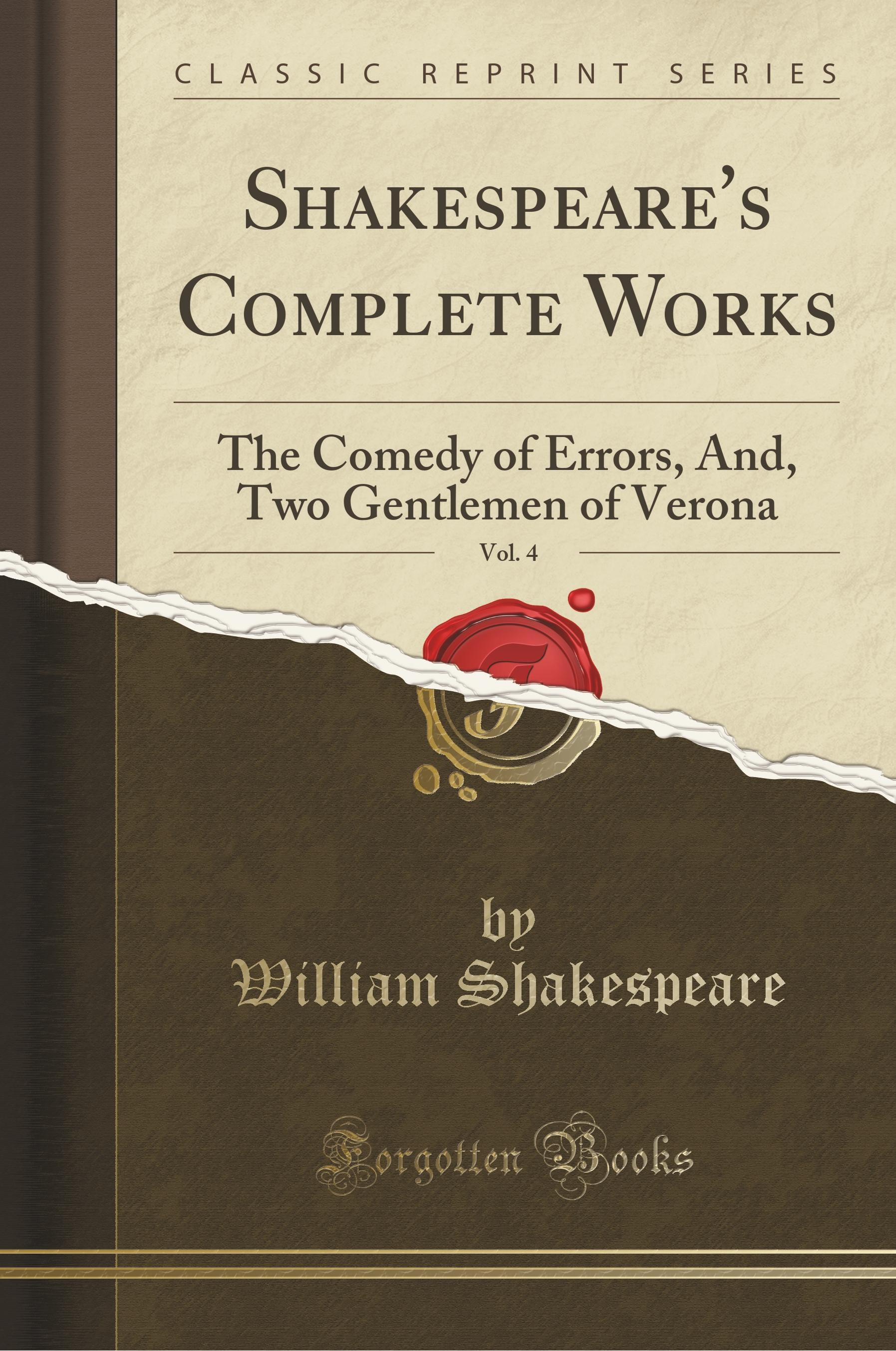 Shakespeare, W: Shakespeare s Complete Works, Vol. 4 - Shakespeare, William
