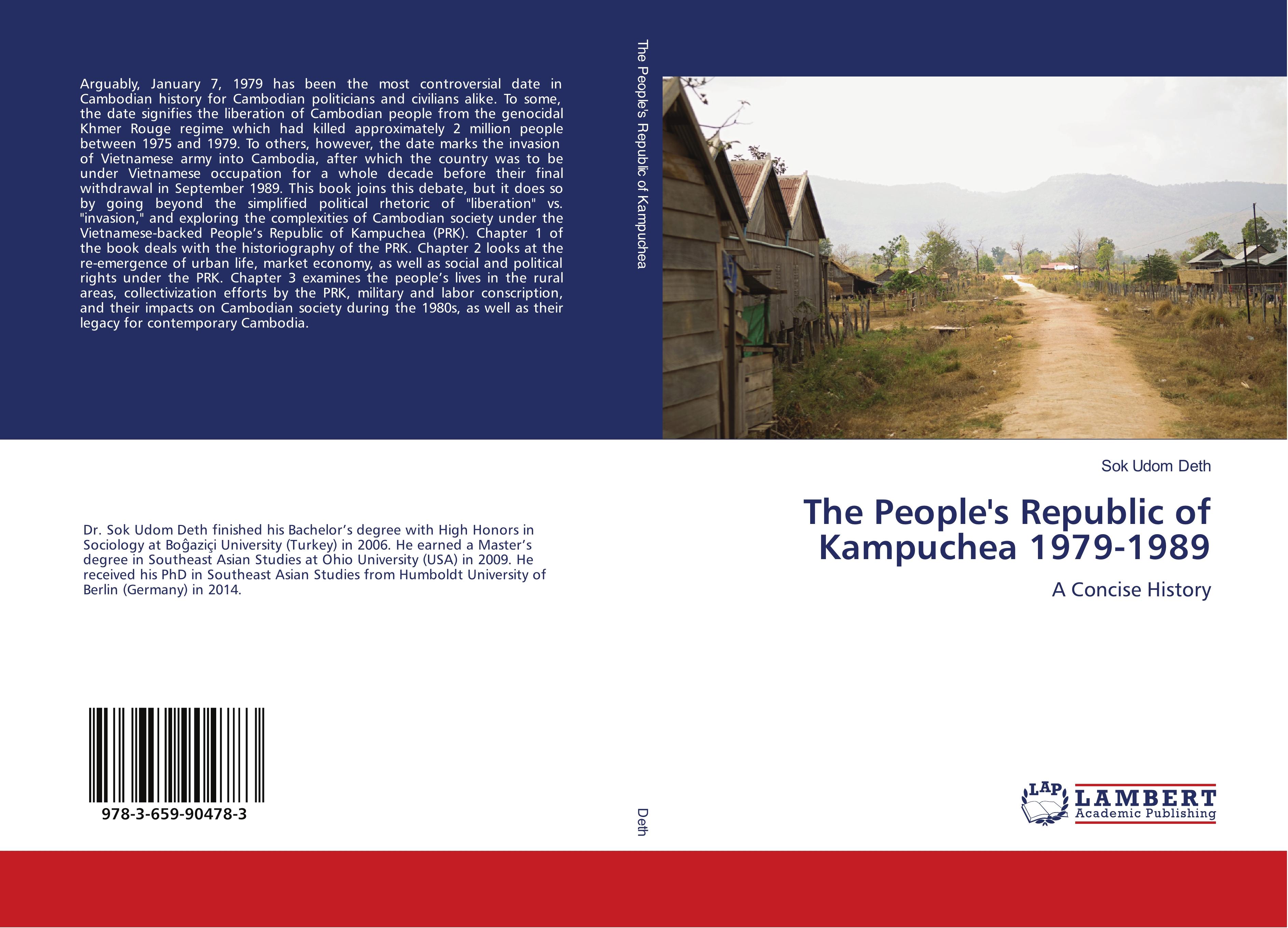 The People s Republic of Kampuchea 1979-1989 - Sok Udom Deth