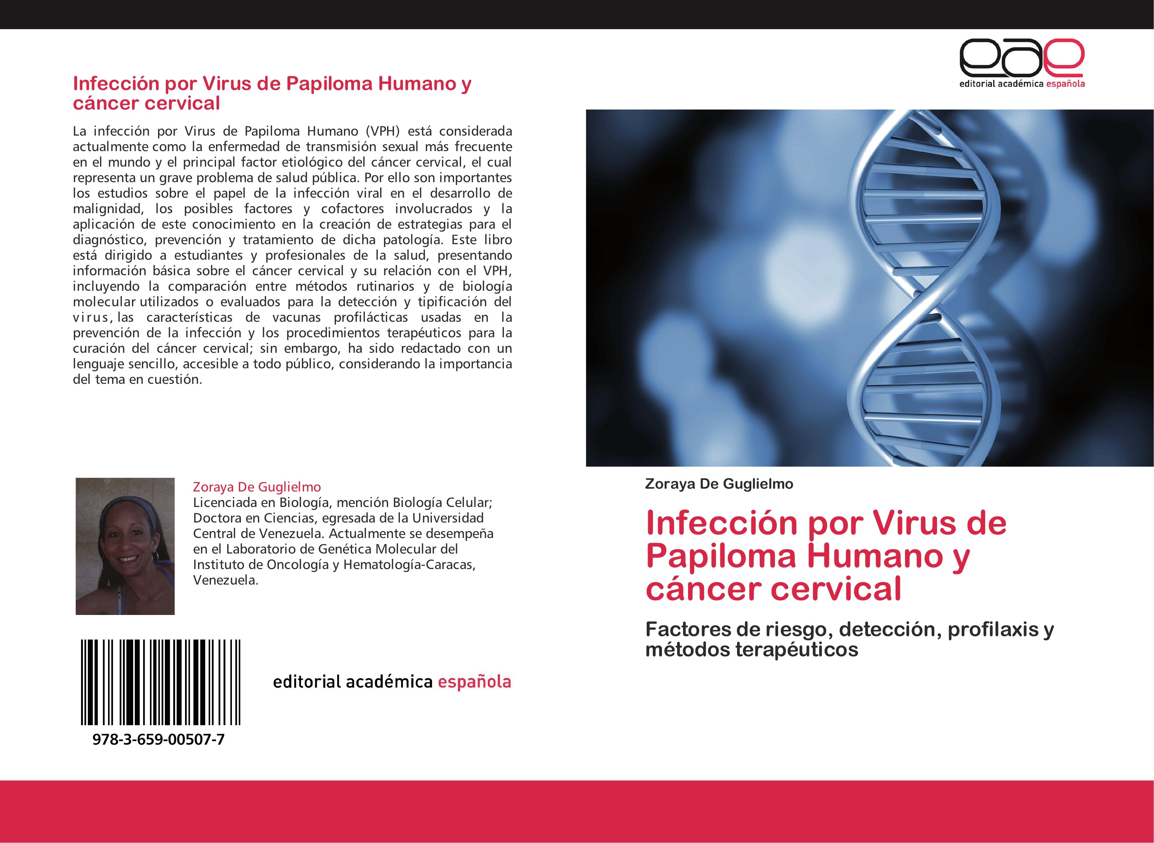 Infección por Virus de Papiloma Humano y cáncer cervical - Zoraya De Guglielmo