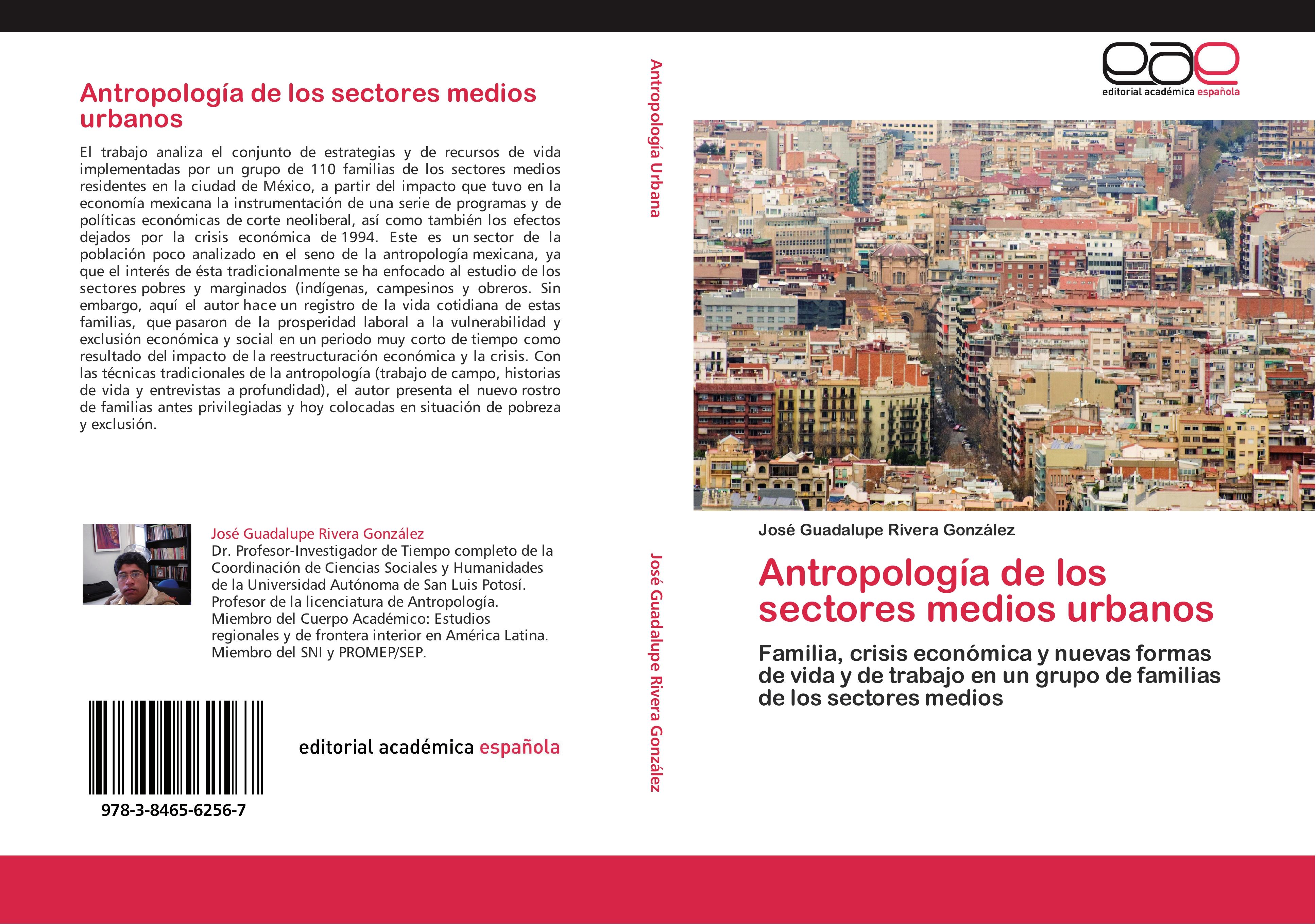 Antropología de los sectores medios urbanos - José Guadalupe Rivera González
