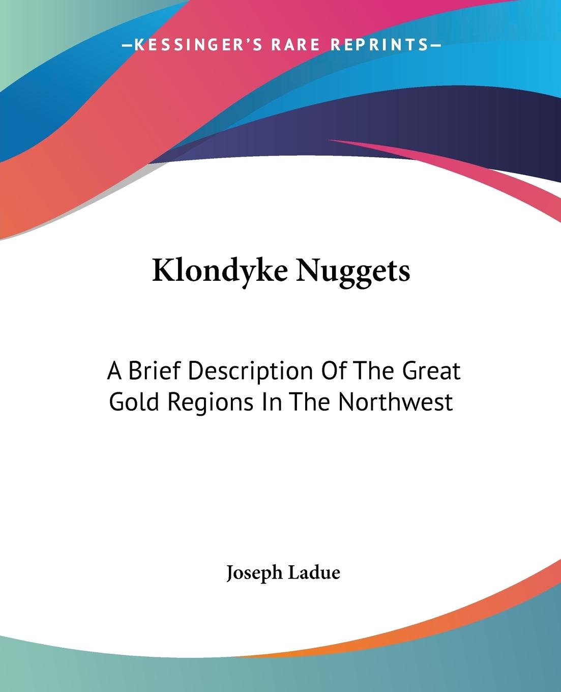 Klondyke Nuggets - Ladue, Joseph