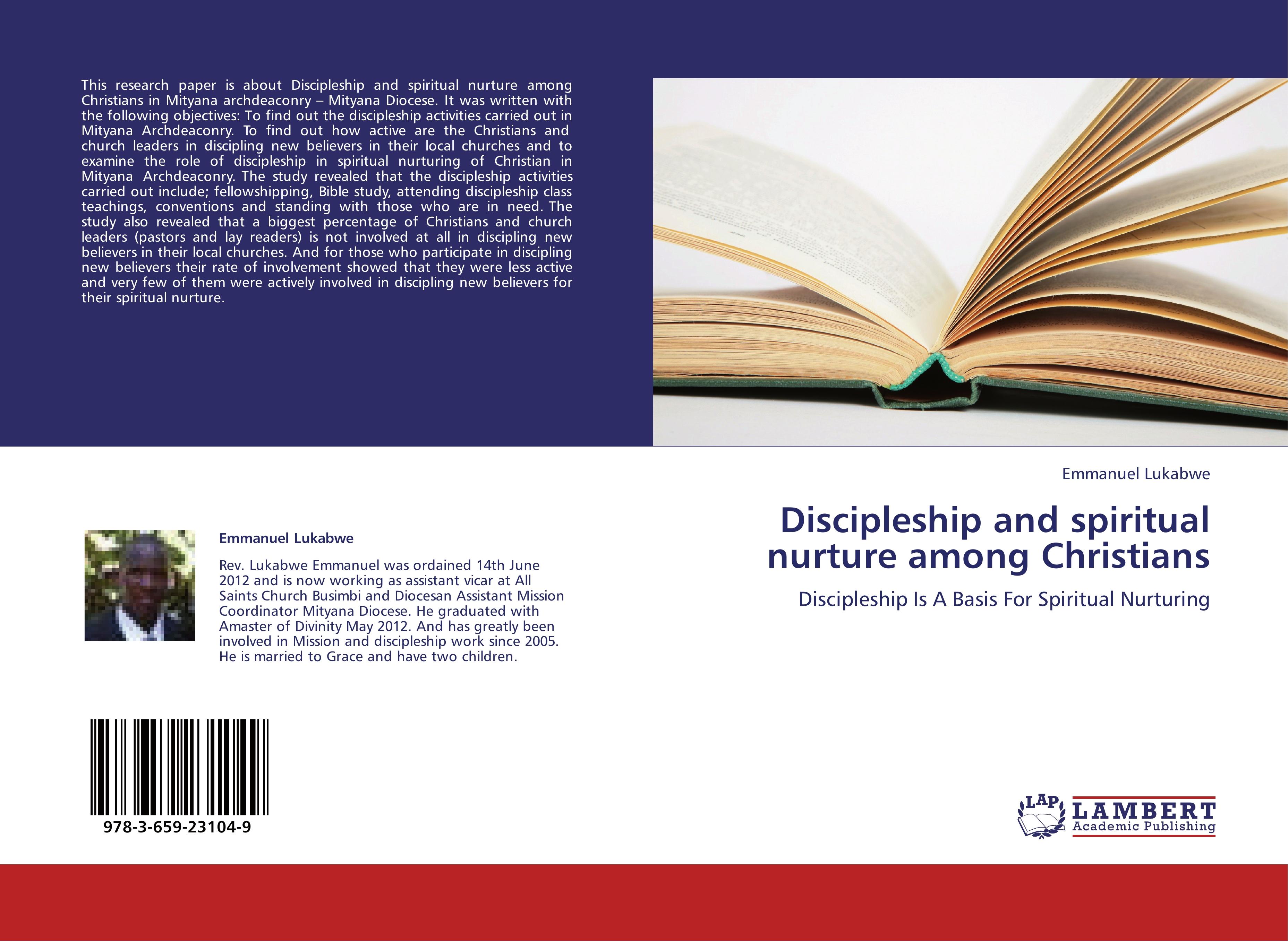 Discipleship and spiritual nurture among Christians - Emmanuel Lukabwe