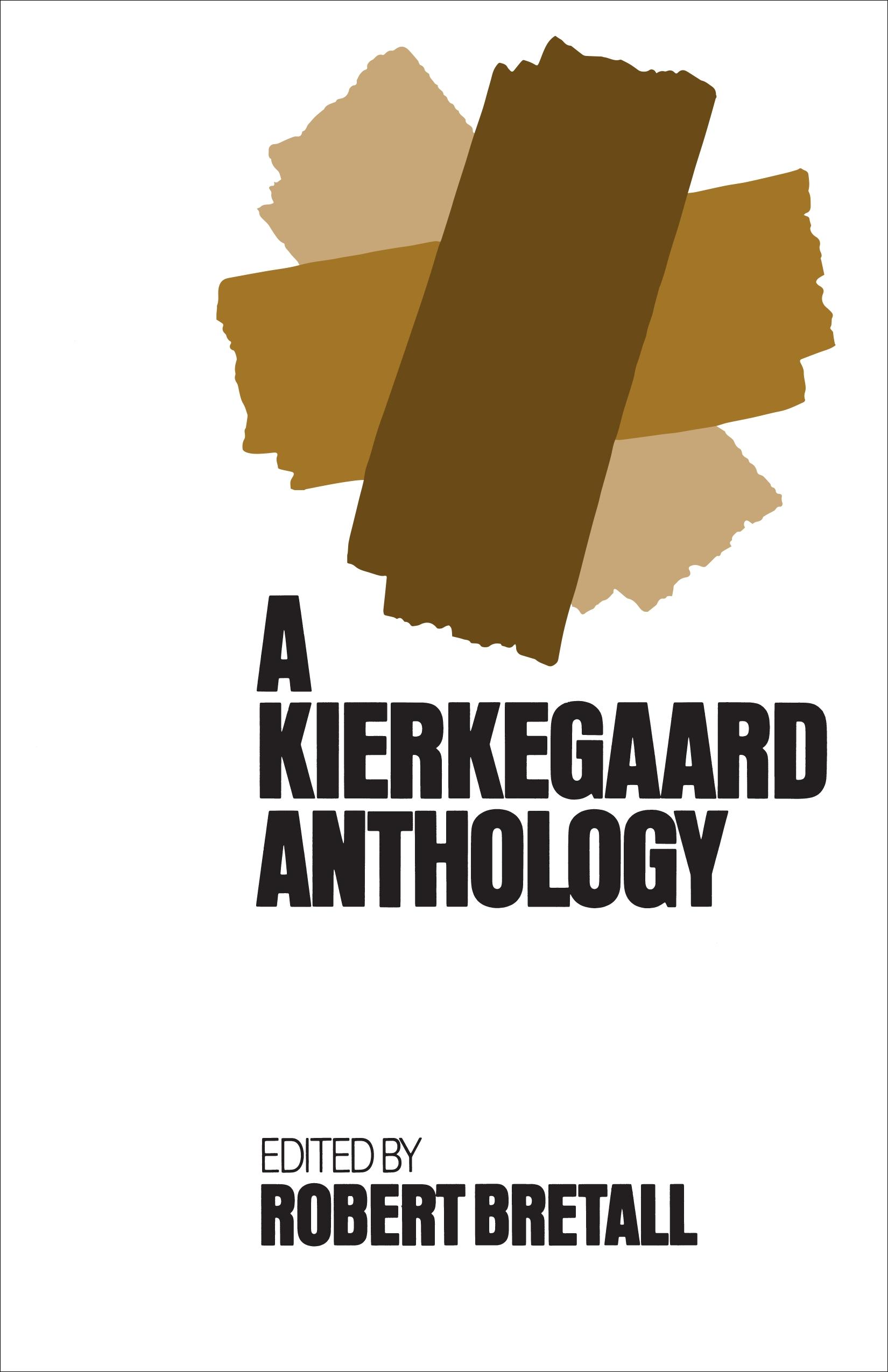 Kierkegaard Anthology - Kierkegaard, Soren
