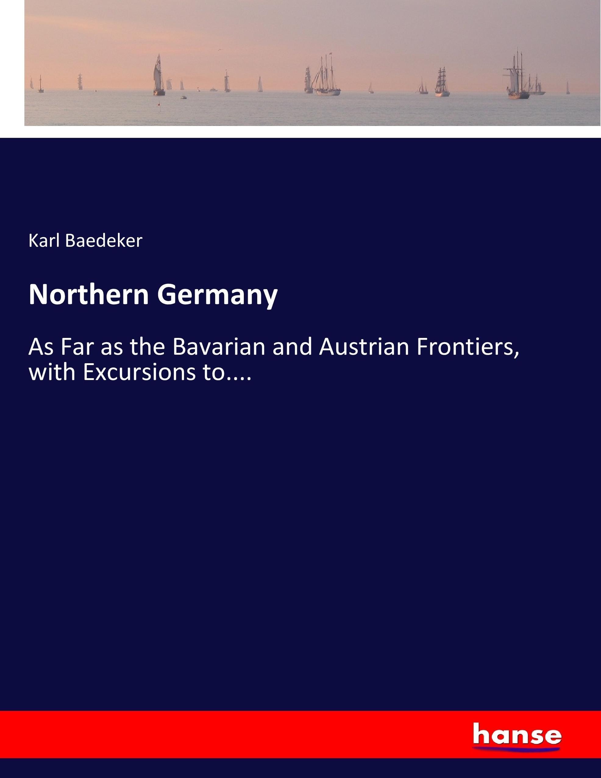 Northern Germany - Baedeker, Karl