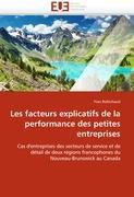 Les facteurs explicatifs de la performance des petites entreprises - Robichaud, Yves