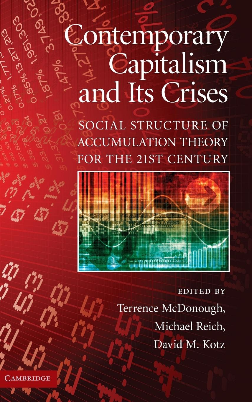 Contemporary Capitalism and Its Crises - Mcdonough, Terrence