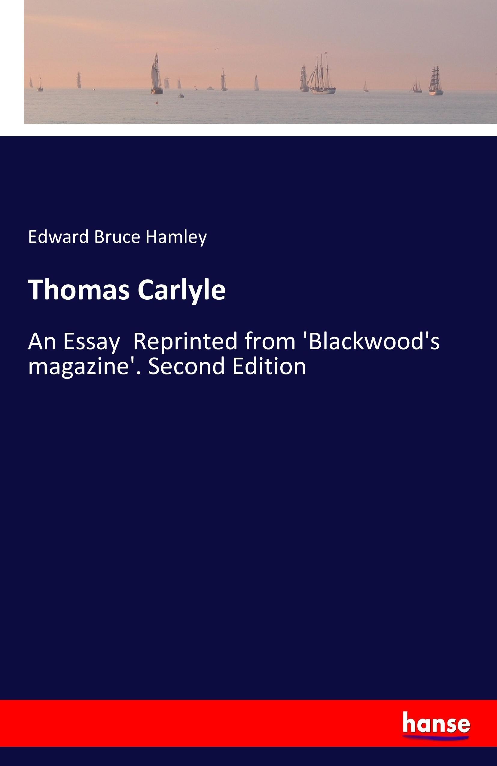 Thomas Carlyle - Hamley, Edward Bruce