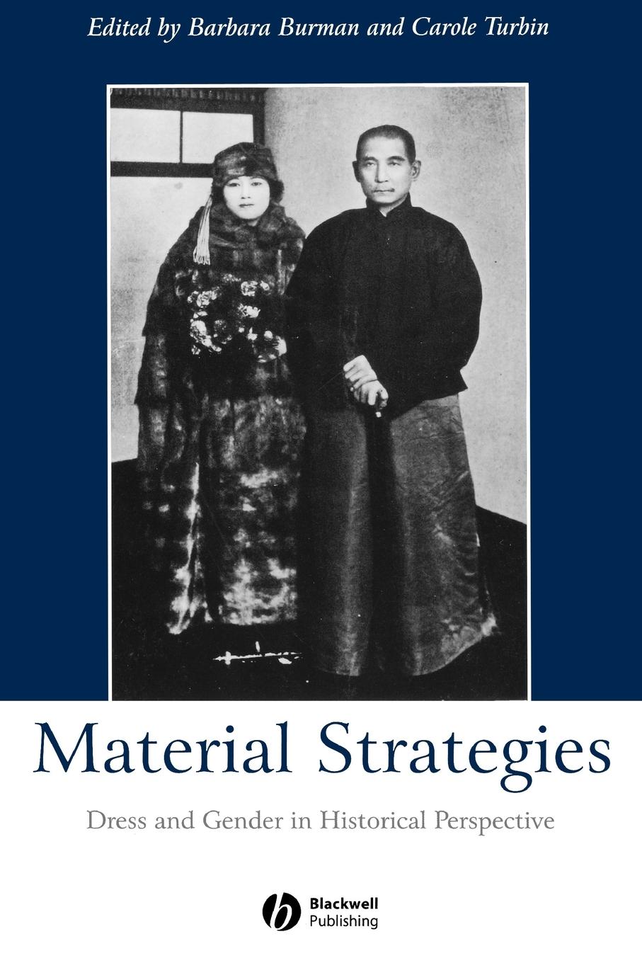Material Strategies Dress and Gender - Burman Turbin