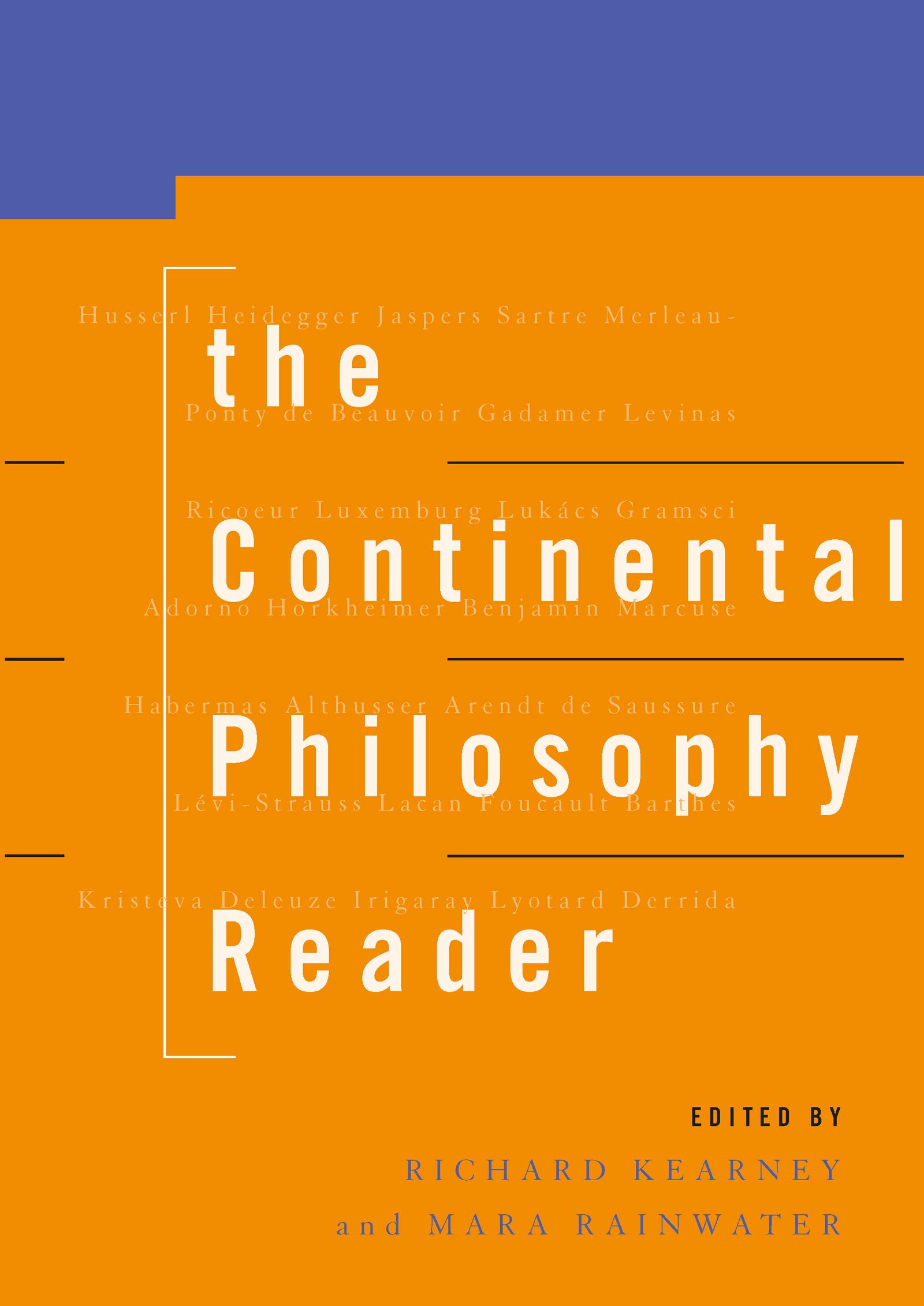 Continental Philosophy Reader - Kearney, R.