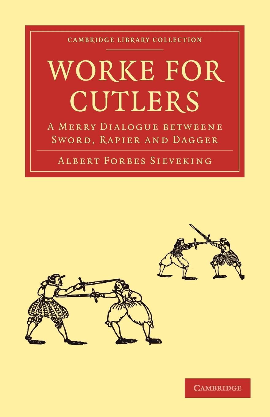 Worke for Cutlers - Sieveking, Albert Forbes