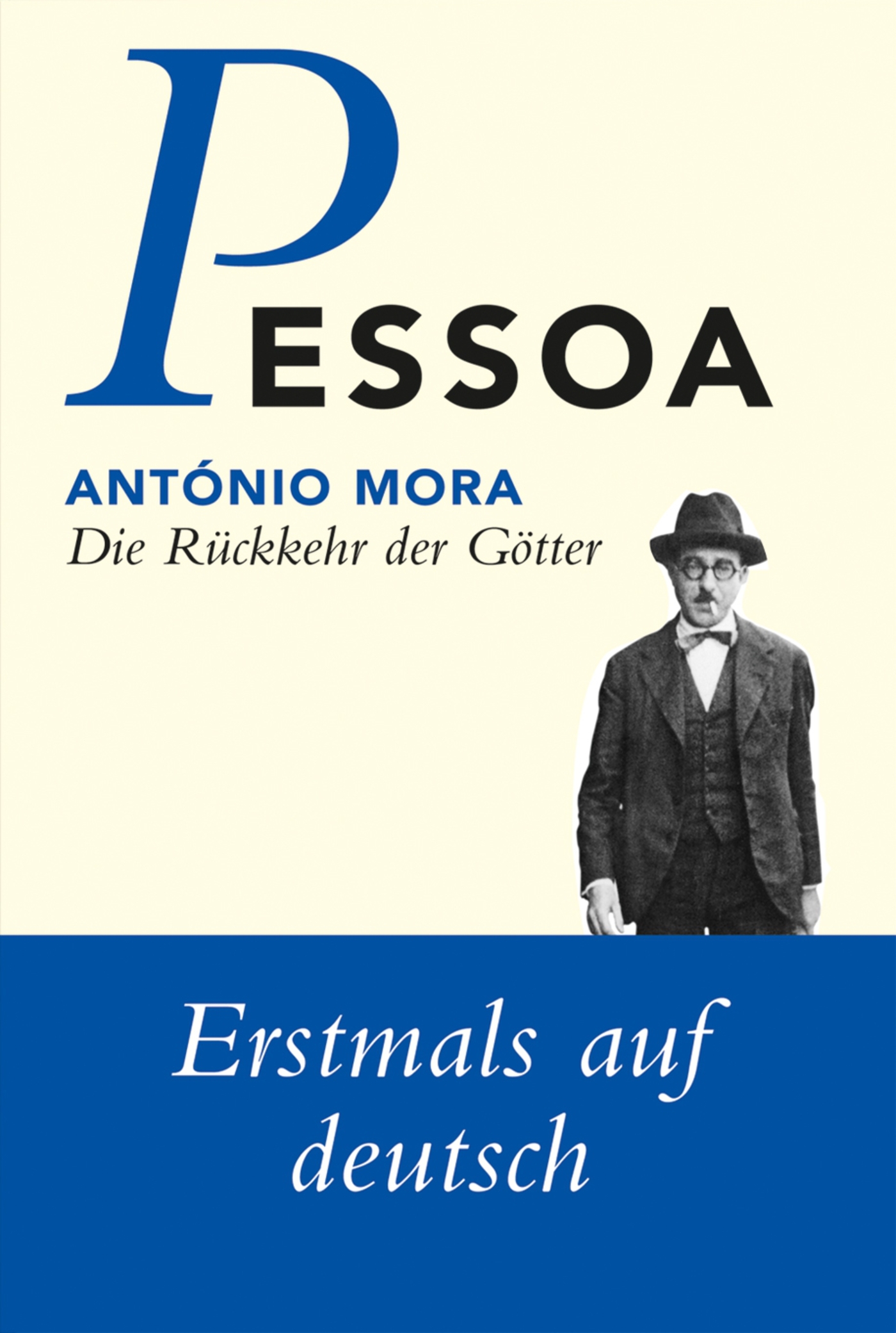 Die Rückkehr der Götter Fernando Pessoa António Mora Fernando Pessoa, Werkausg.. - Fernando Pessoa
