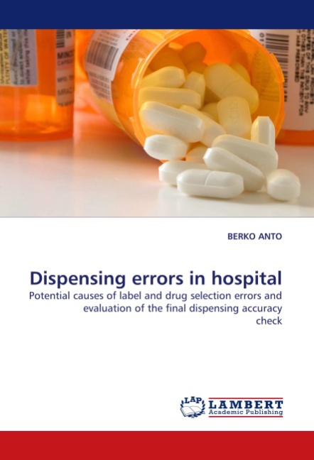 Dispensing errors in hospital - Anto, Berko