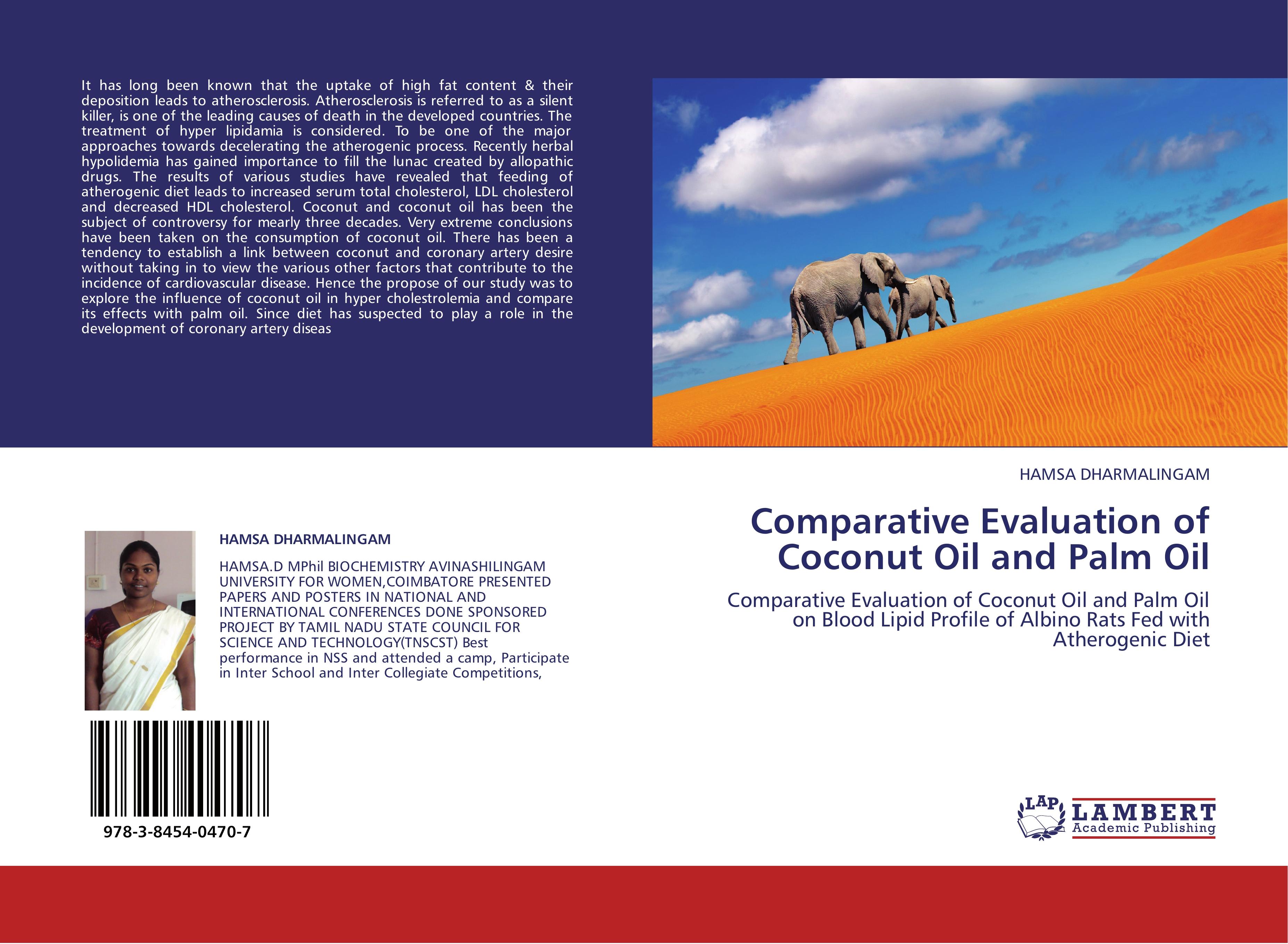 Comparative Evaluation of Coconut Oil and Palm Oil - HAMSA DHARMALINGAM