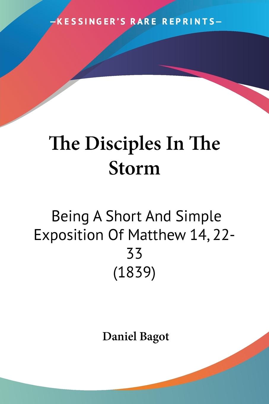 The Disciples In The Storm - Bagot, Daniel