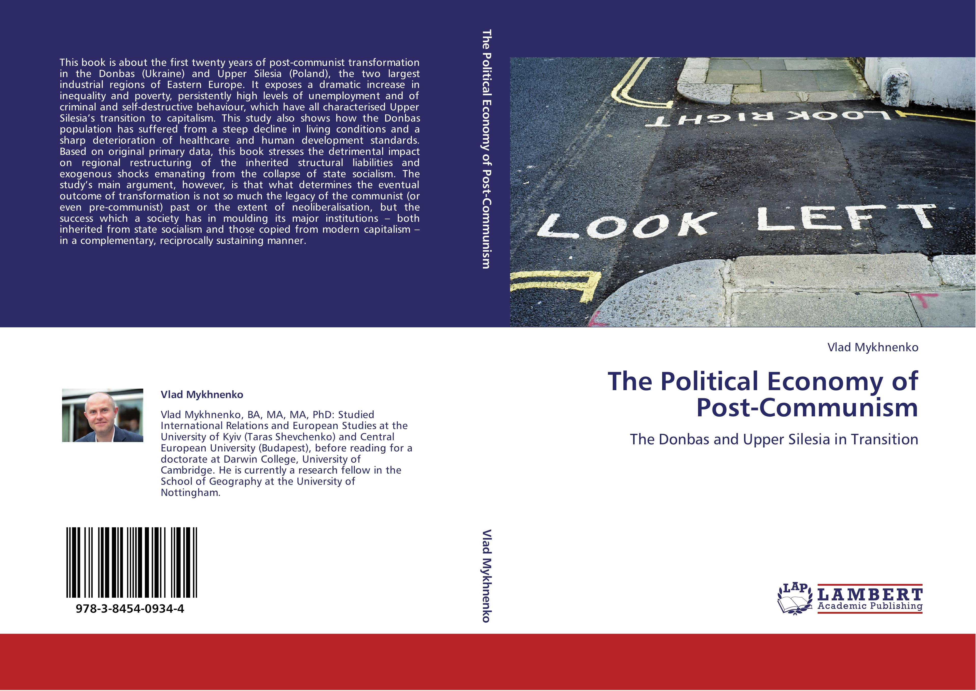 The Political Economy of Post-Communism - Vlad Mykhnenko