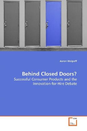 Behind Closed Doors? - Wolpoff, Aaron