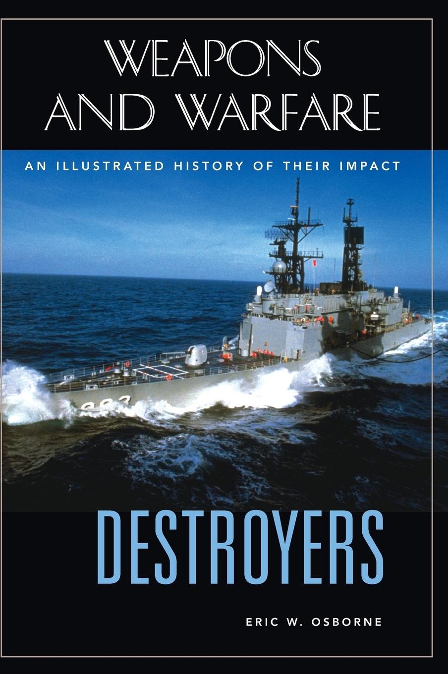 Destroyers - Osborne, Eric