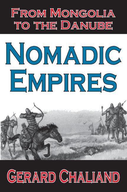 Nomadic Empires - Gerard Chaliand