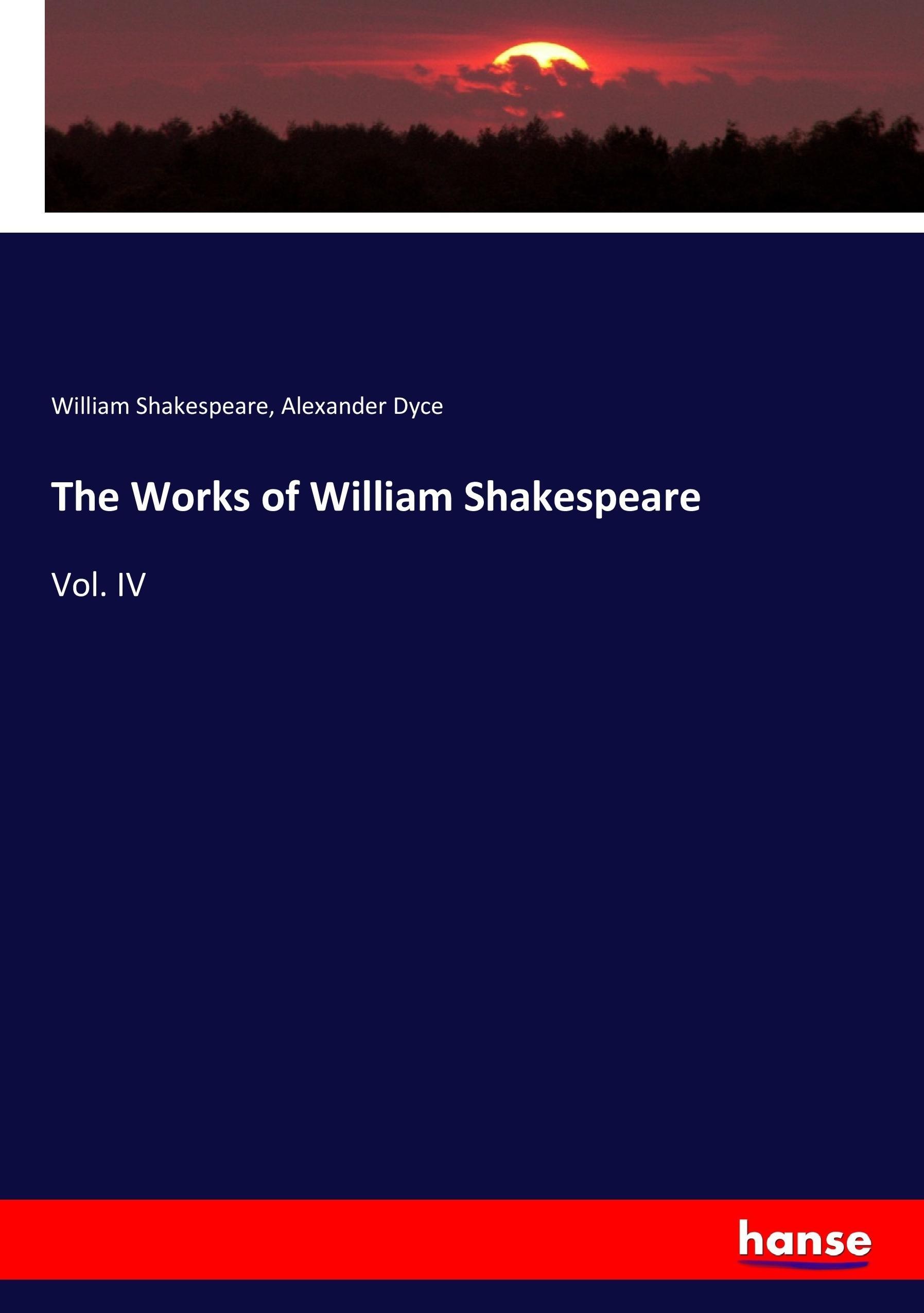 The Works of William Shakespeare - Shakespeare, William Dyce, Alexander