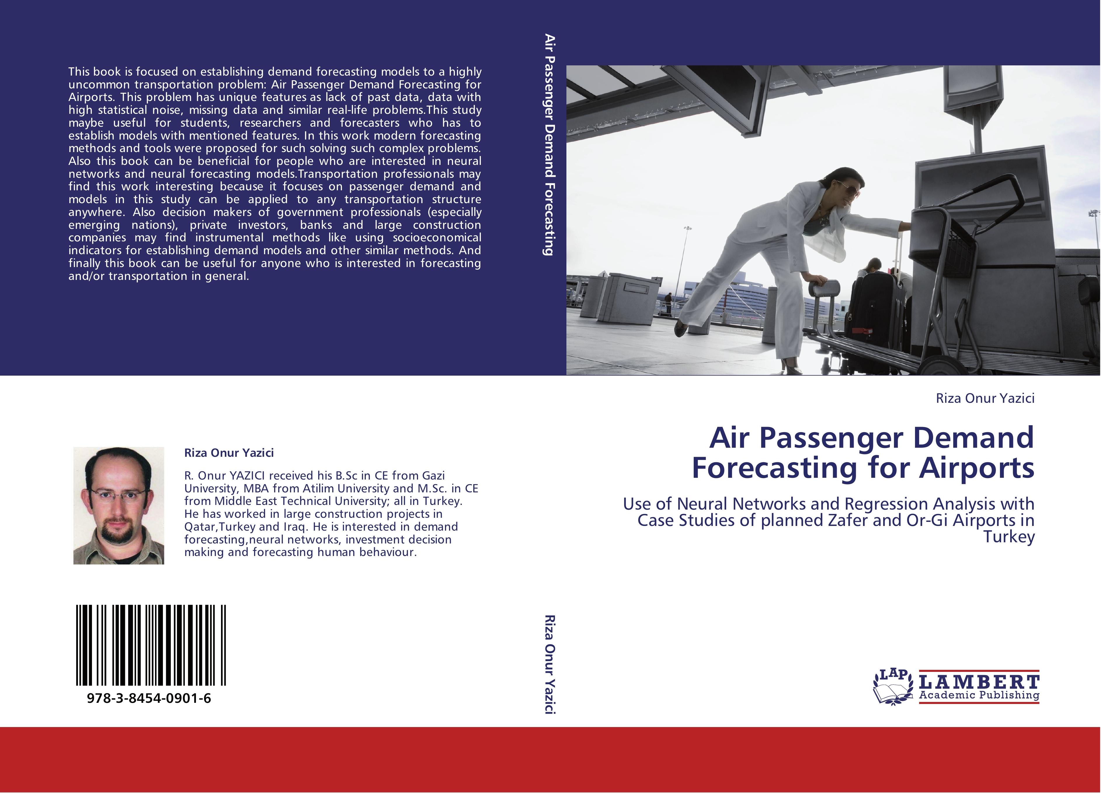 Air Passenger Demand Forecasting for Airports - Riza Onur Yazici
