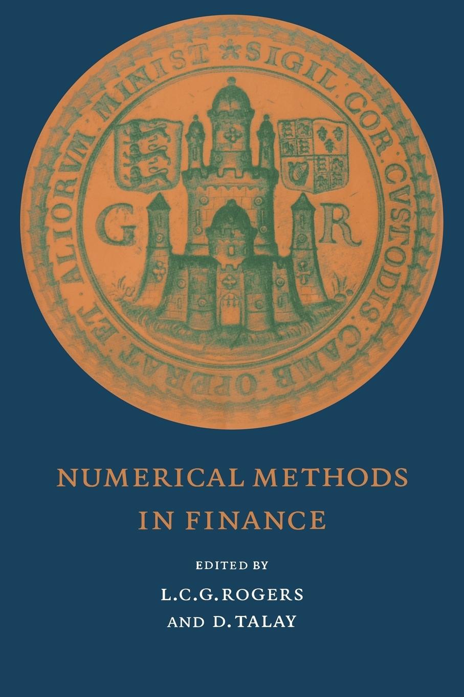 Numerical Methods in Finance - Rogers, L. C. G.