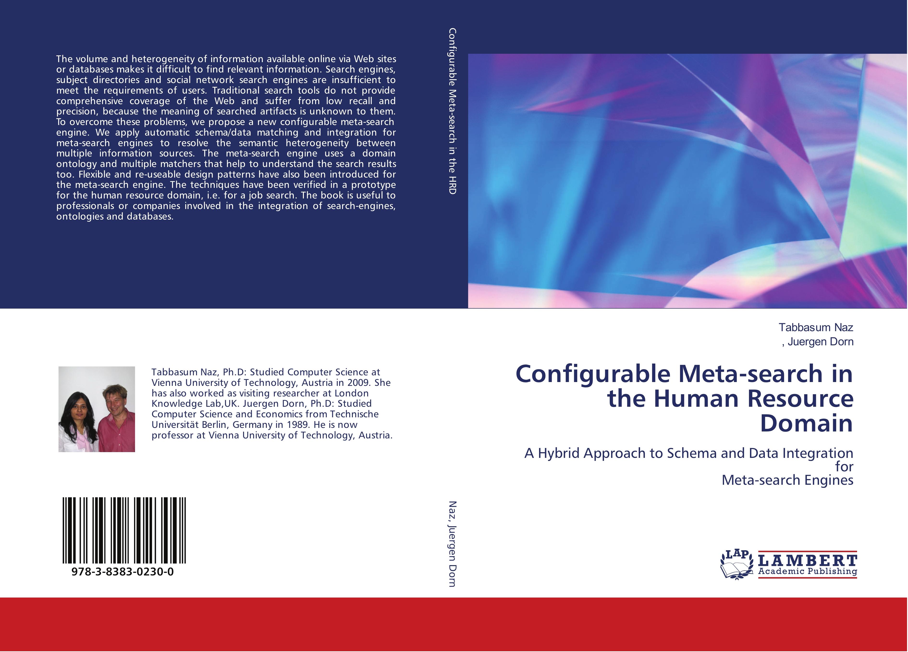Configurable Meta-search in the Human Resource Domain - Naz, Tabbasum Juergen Dorn,