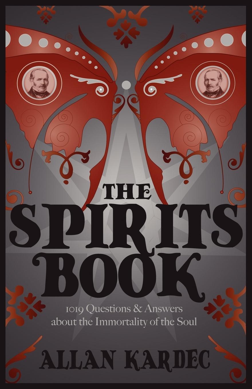 The Spirits Book - Kardec, Allan