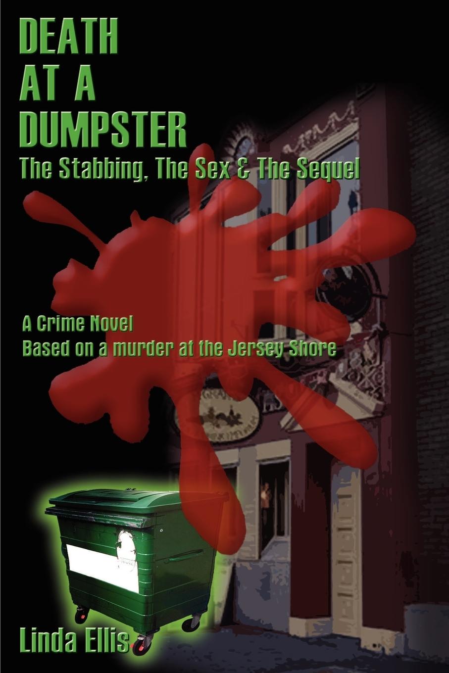 Death at a Dumpster - Ellis, Linda