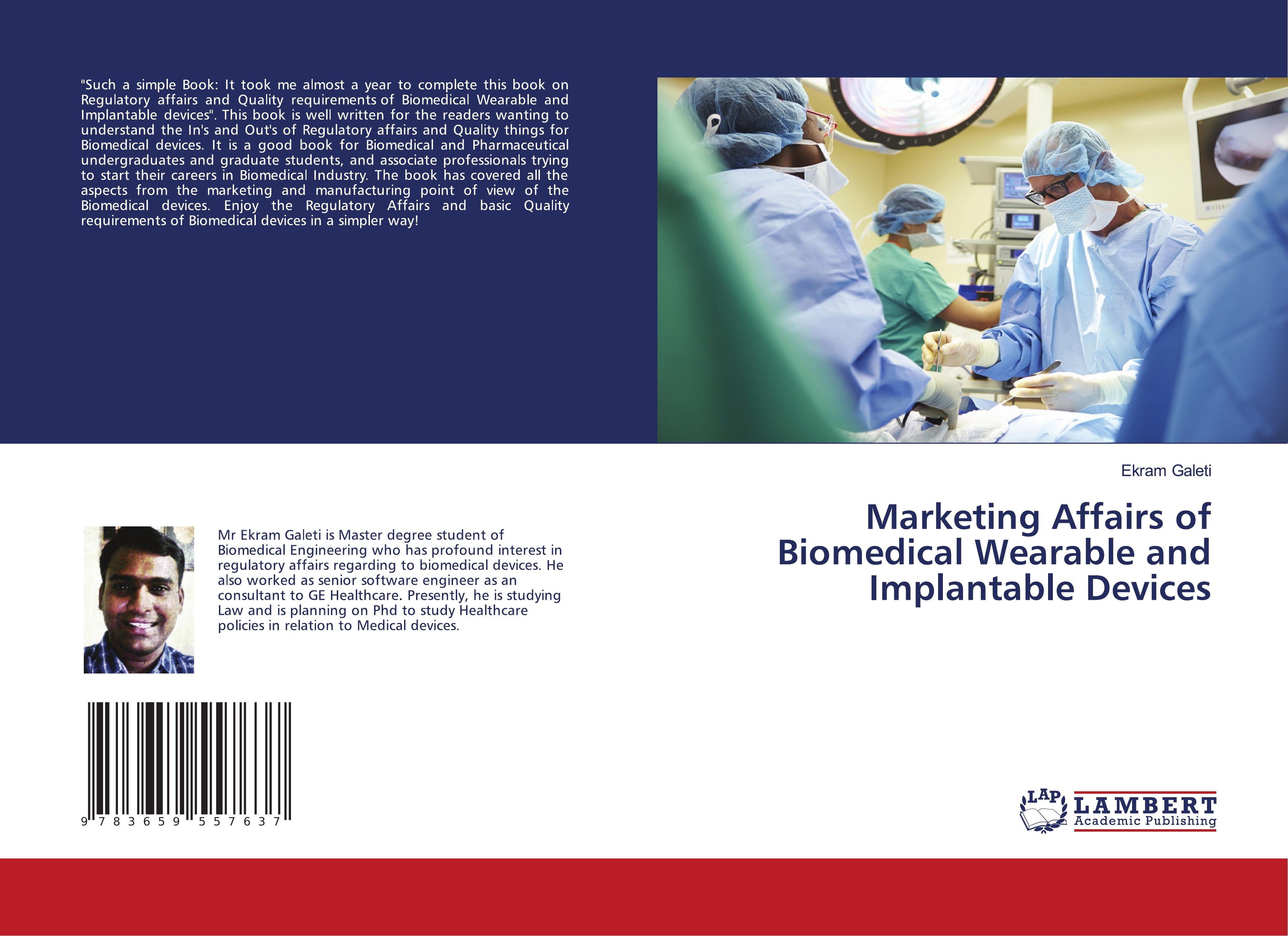 Marketing Affairs of Biomedical Wearable and Implantable Devices - Ekram Galeti