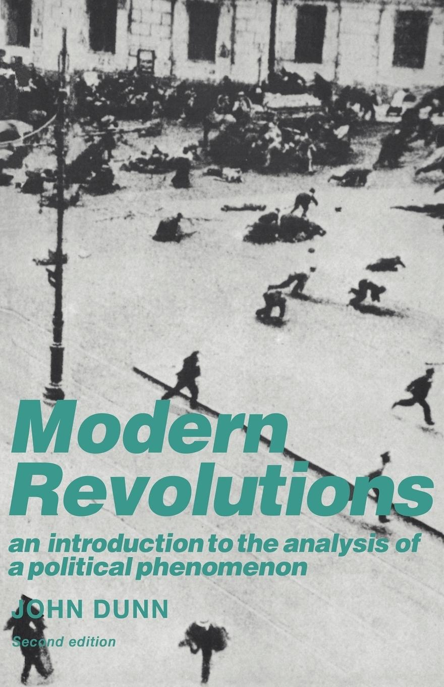 Modern Revolutions - Dunn, John John, Dunn
