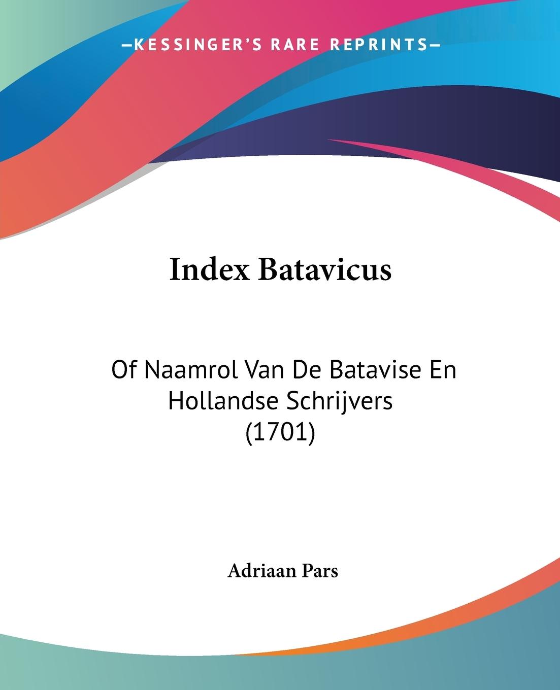 Index Batavicus - Pars, Adriaan
