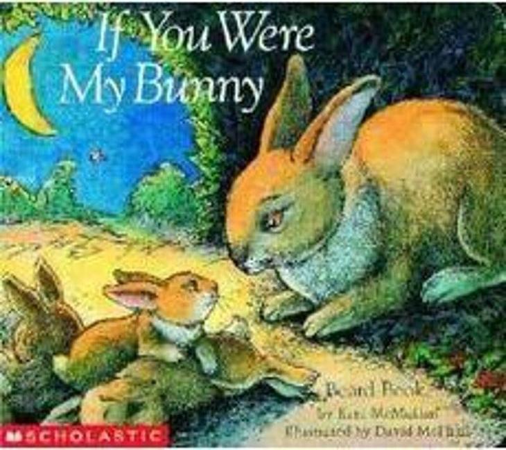 If You Were My Bunny - Mcmullan, Kate